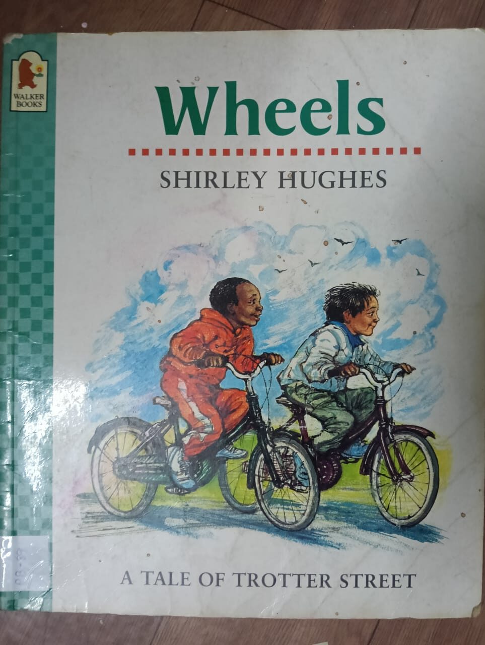 Wheels - A Tale Of Trotter Street