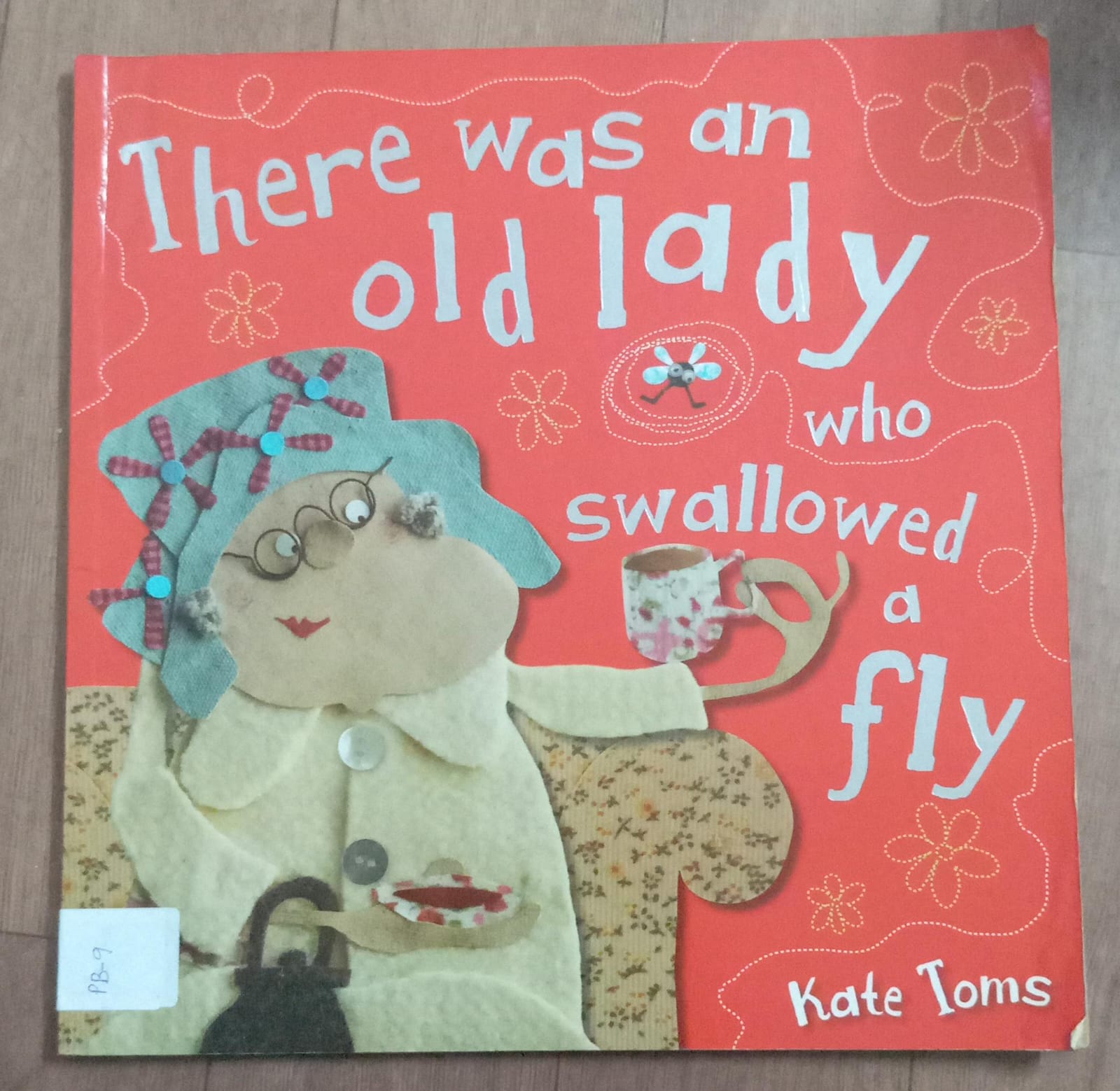 There Was An Old Lady Who Swallowed A Fly