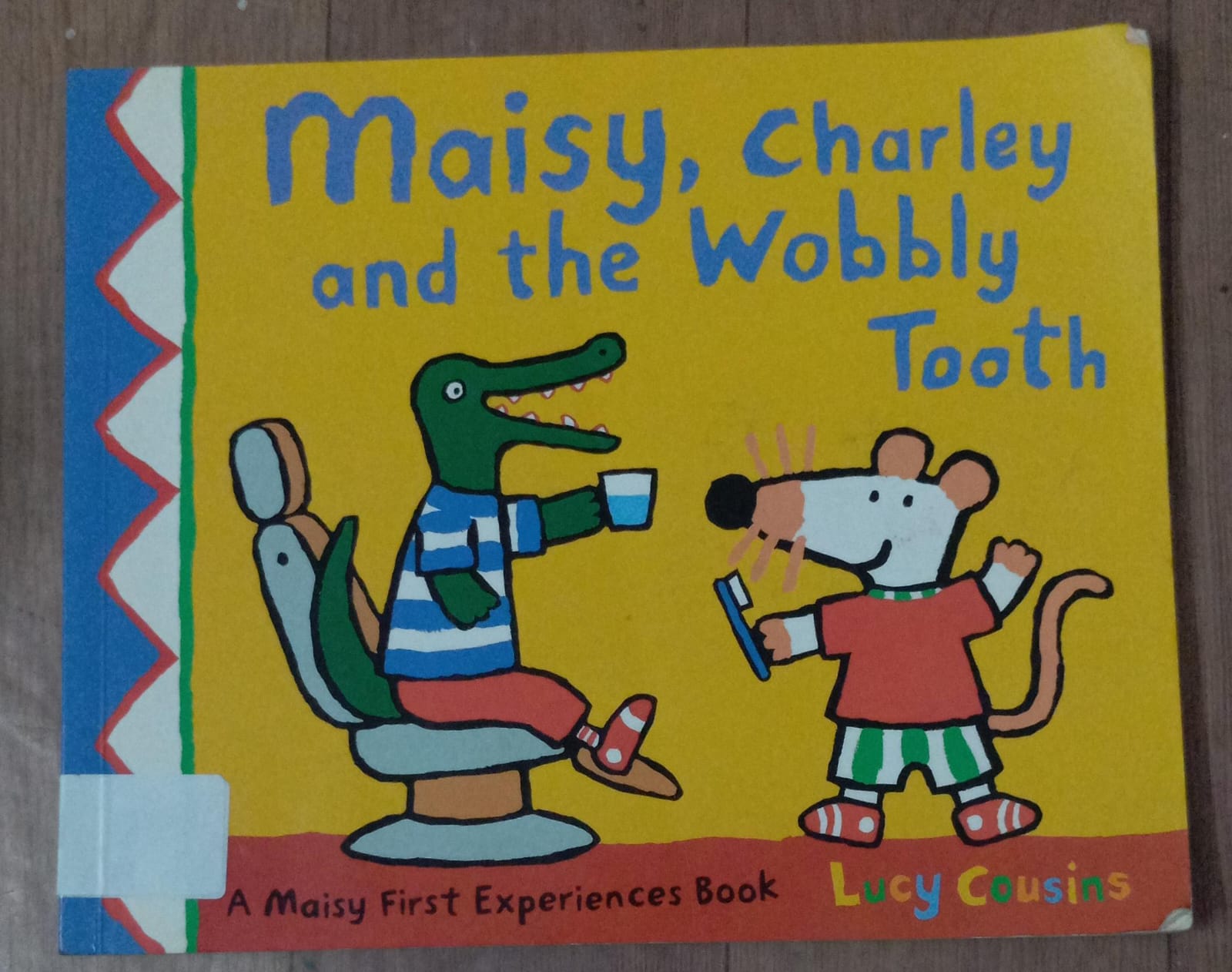 Maisy,  Charley And The Wobbly Tooth