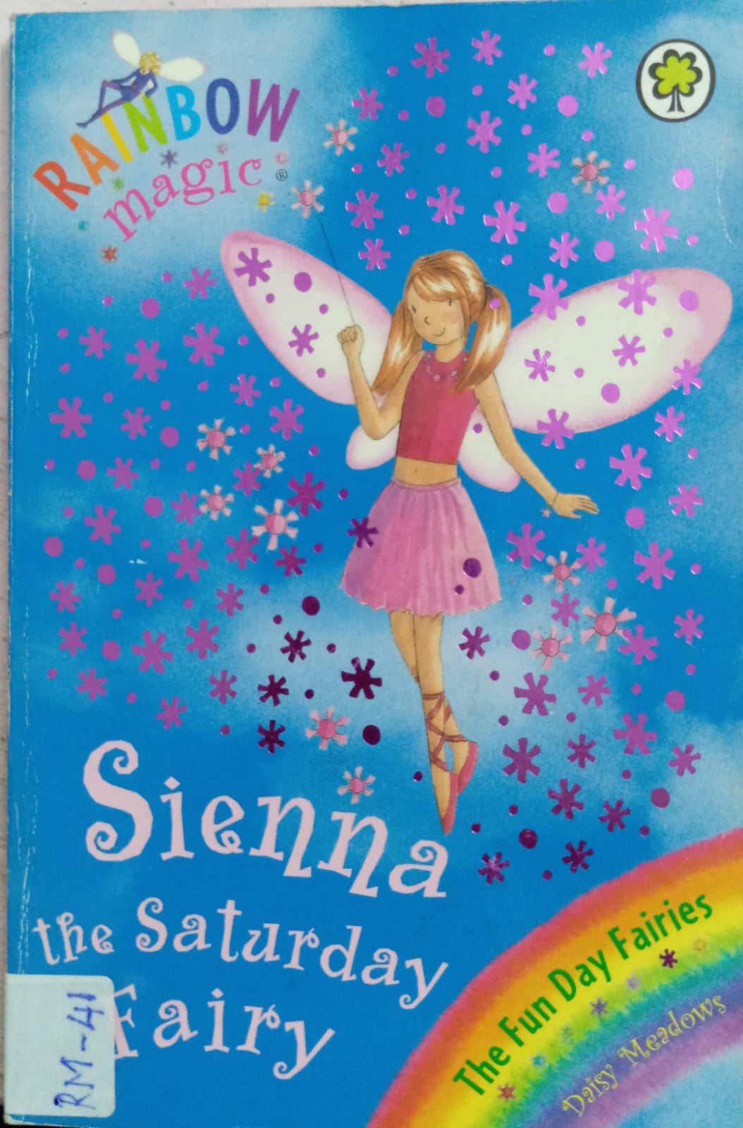 RAINBOW MAGIC: SIENNA THE SATURDAY FAIRY