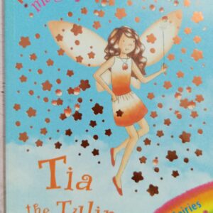 RAINBOW MAGIC: TIA THE TULIP FAIRY