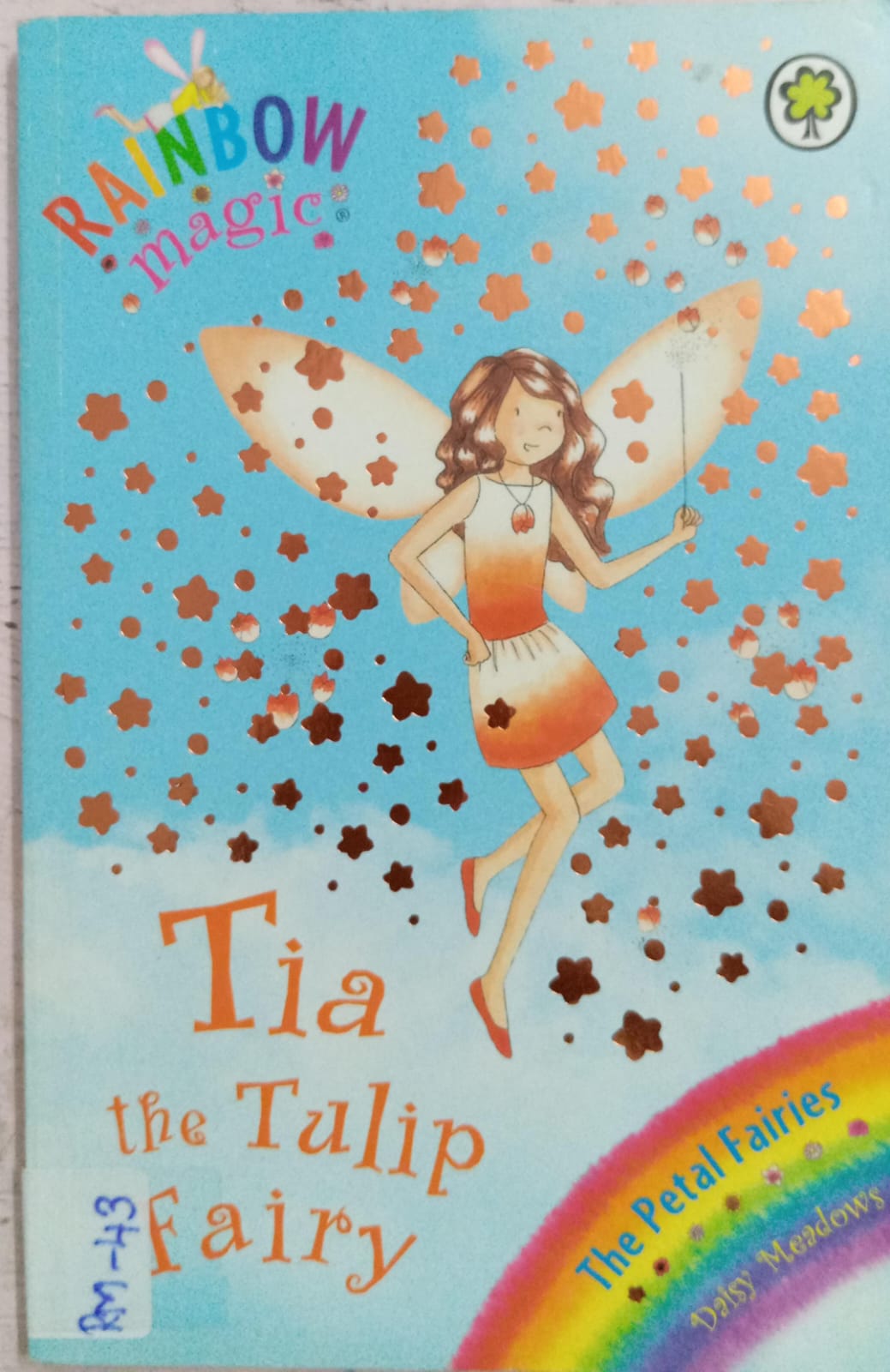 RAINBOW MAGIC: TIA THE TULIP FAIRY