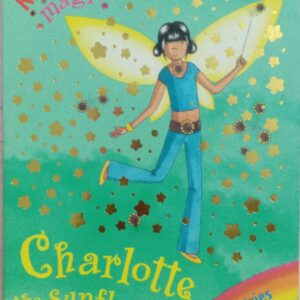 RAINBOW MAGIC: CHARLOTTE THE SUNFLOWER FAIRY