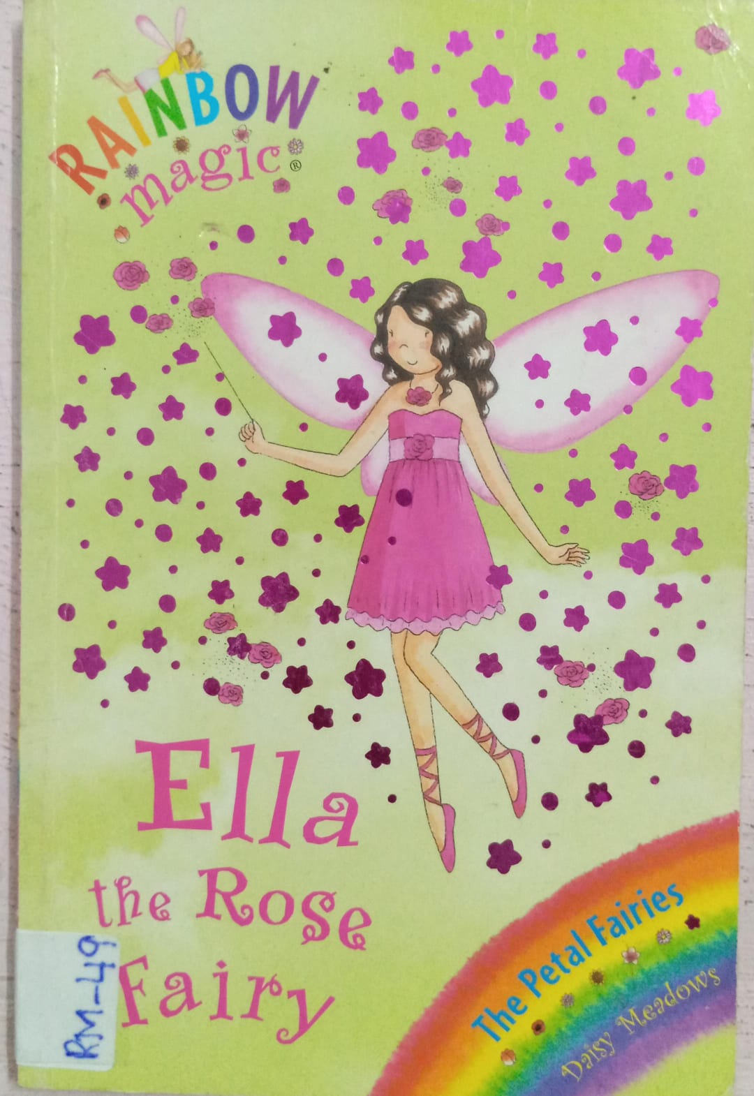 RAINBOW MAGIC: ELLA THE ROSE FAIRY