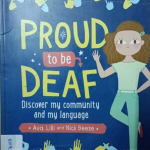 PROUD TO BE A DEAF