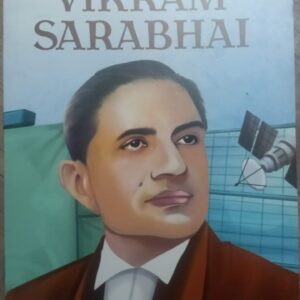 INDIAN SCIENTISTS : VIKRAM SARABHAI