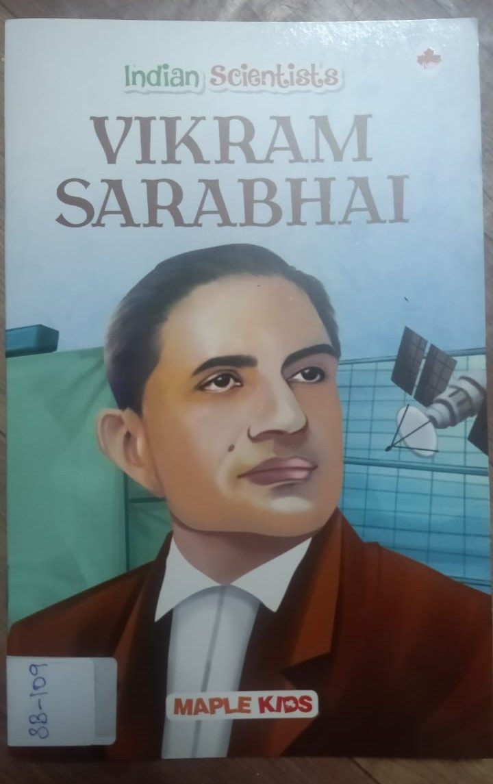 INDIAN SCIENTISTS : VIKRAM SARABHAI