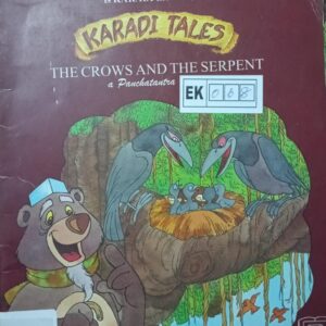 THE CROWS AND THE SERPENT - PANCHATANTRA