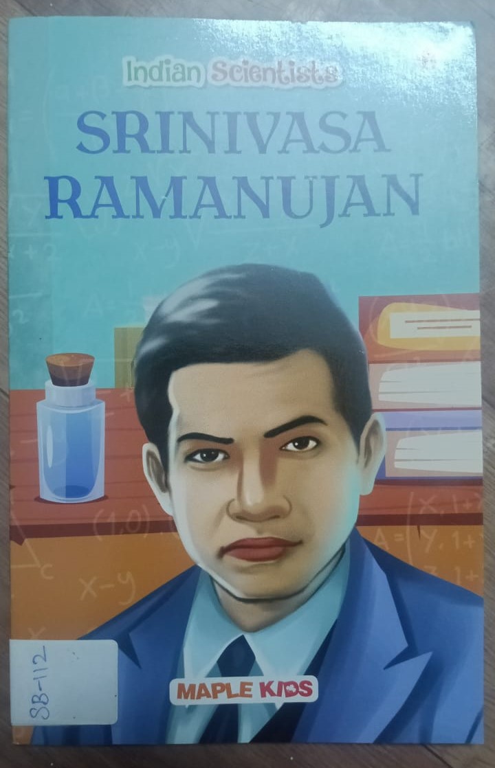 INDIAN SCIENTISTS : SRINIVASA RAMANUJAN