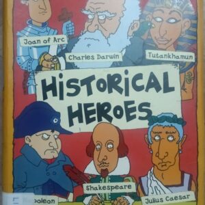 HISTORICAL HEROES