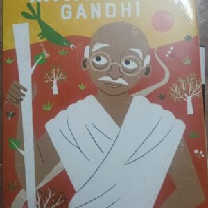 THE EXTRAORDINARY LIFE OF MAHATMA GANDHI
