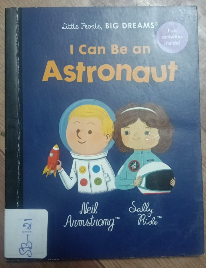 I CAN BE AN ASTRONAUT