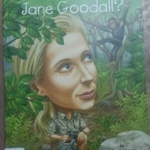 WHO IS JANE GOODALL
