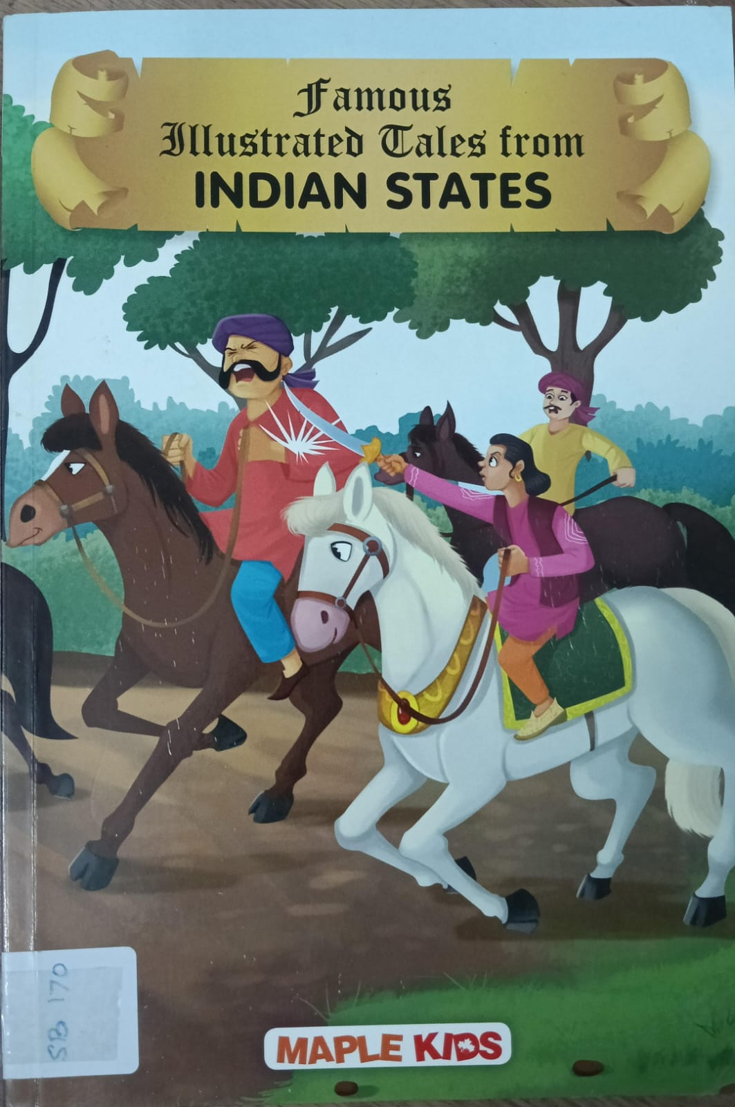 FAMOUS MUSTRATED TALES FROM INDIA STATES