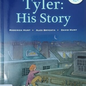 TYLER HIS STORY