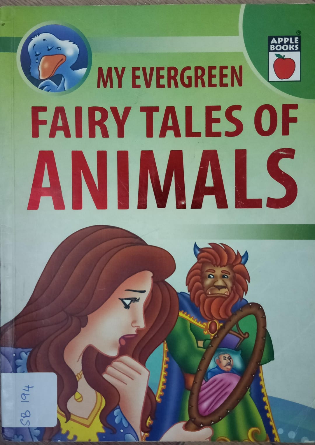 MY EVERGREEN FAIRY TALES OF ANIMALS