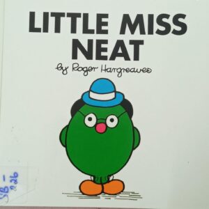 LITTLE MISS NEAT