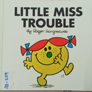LITTLE MISS TROUBLE