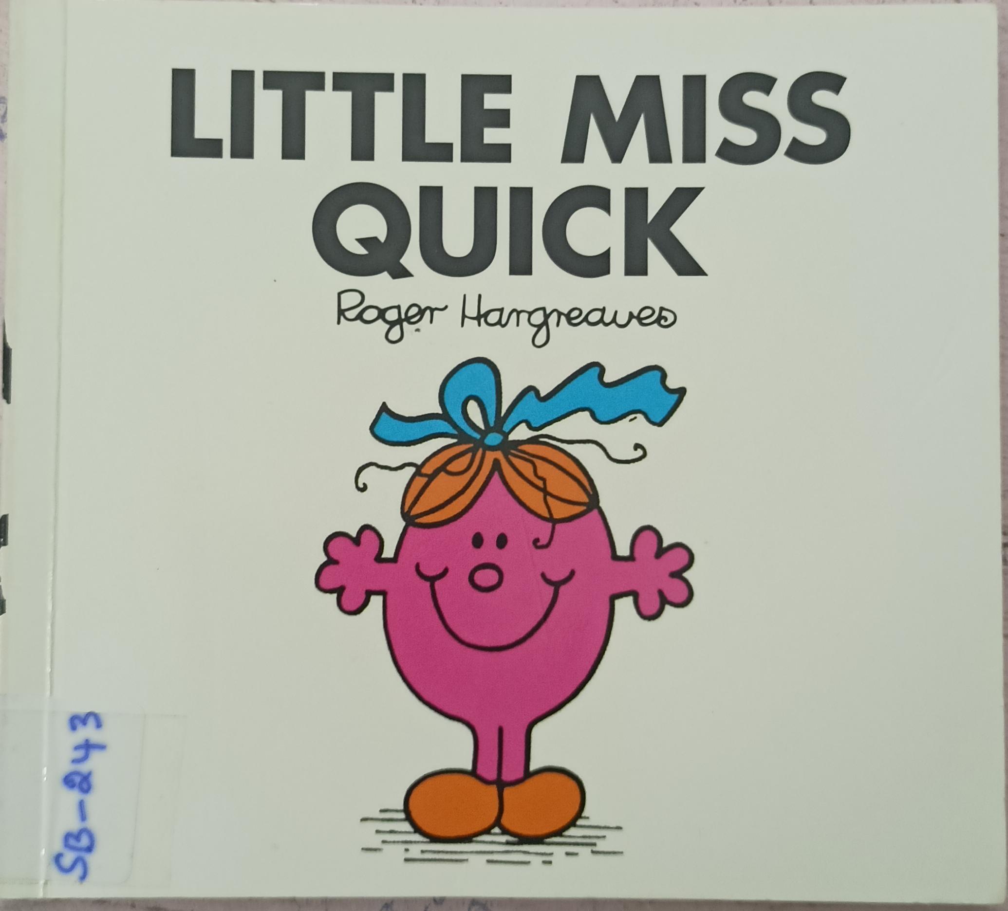 LITTLE MISS QUICK