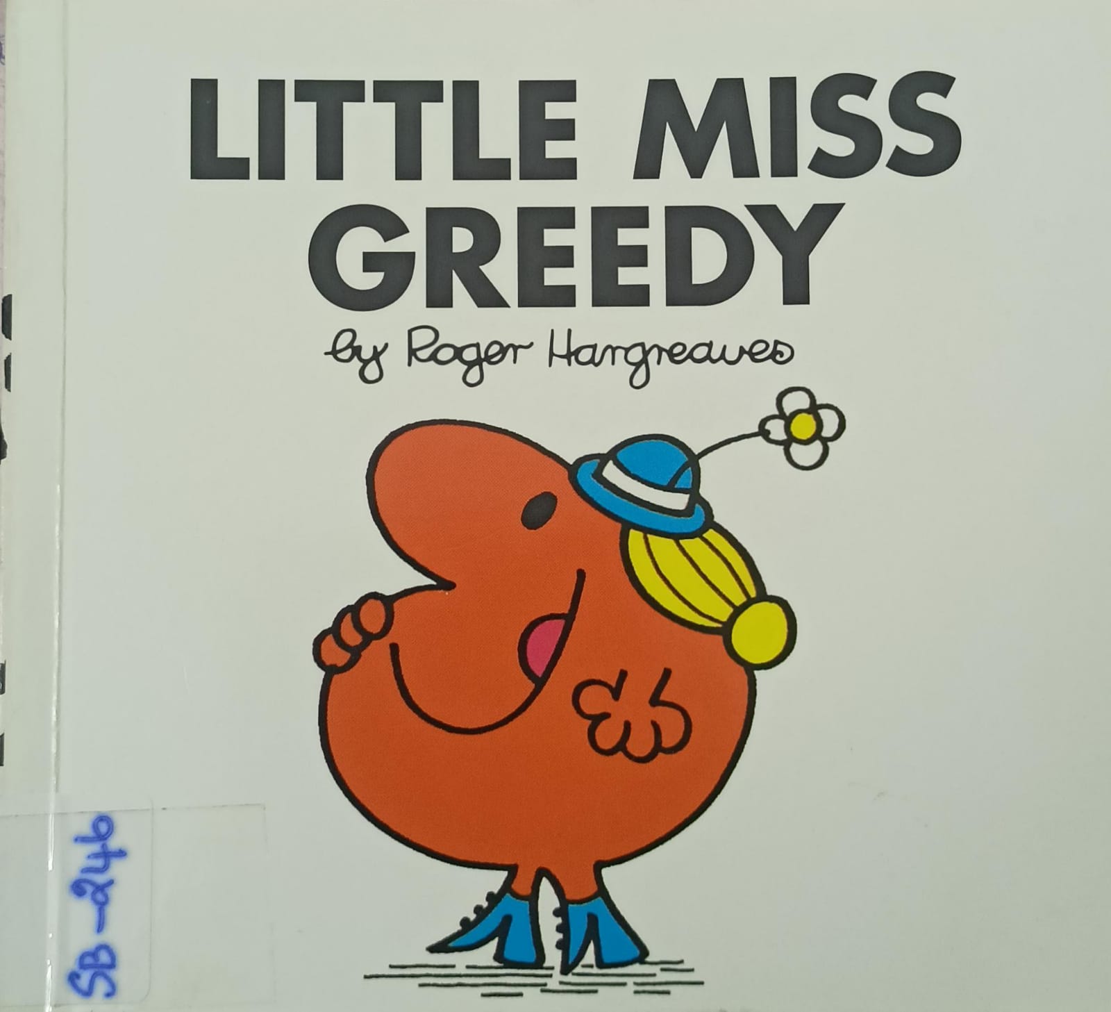 LITTLE MISS GREEDY