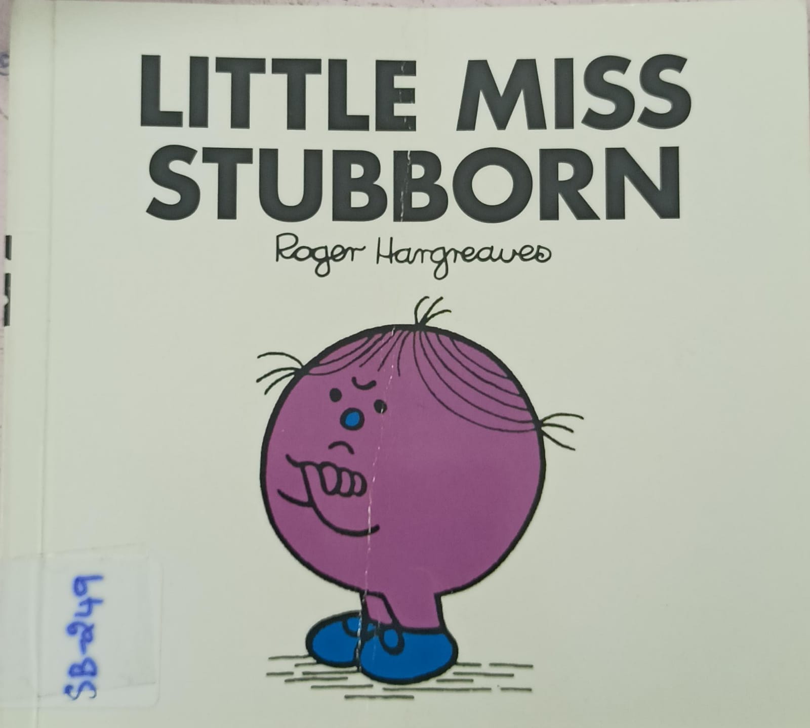 LITTLE MISS STUBBORN