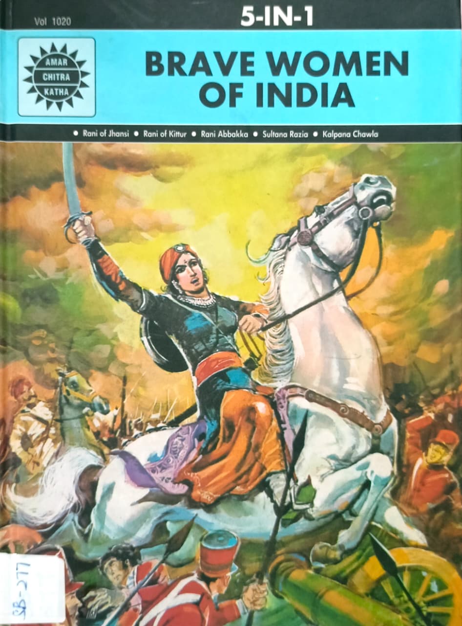 BRAVE WOMEN OF INDIA