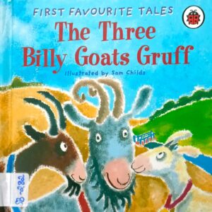 THE THREE BILLY GOATS GRUFF