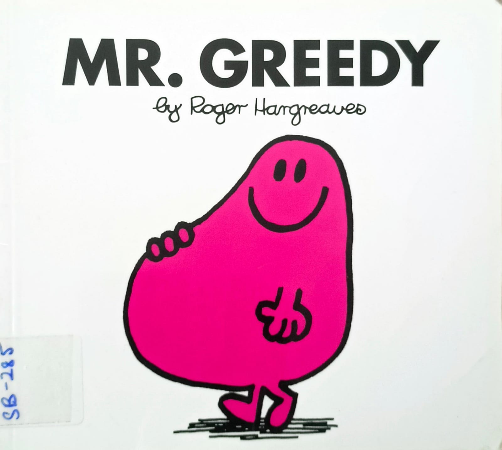 MR. GREEDY