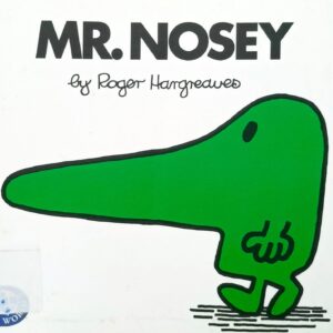 MR. NOSEY