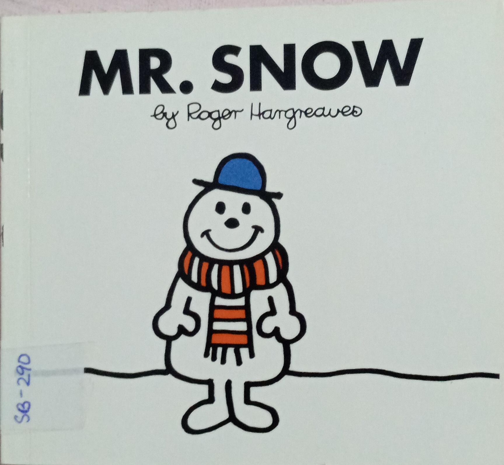 MR. SNOW