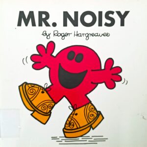 MR. NOISY
