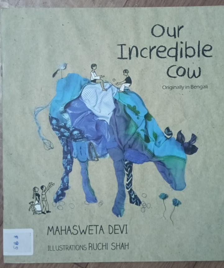 OUR INCREDIBLE COW