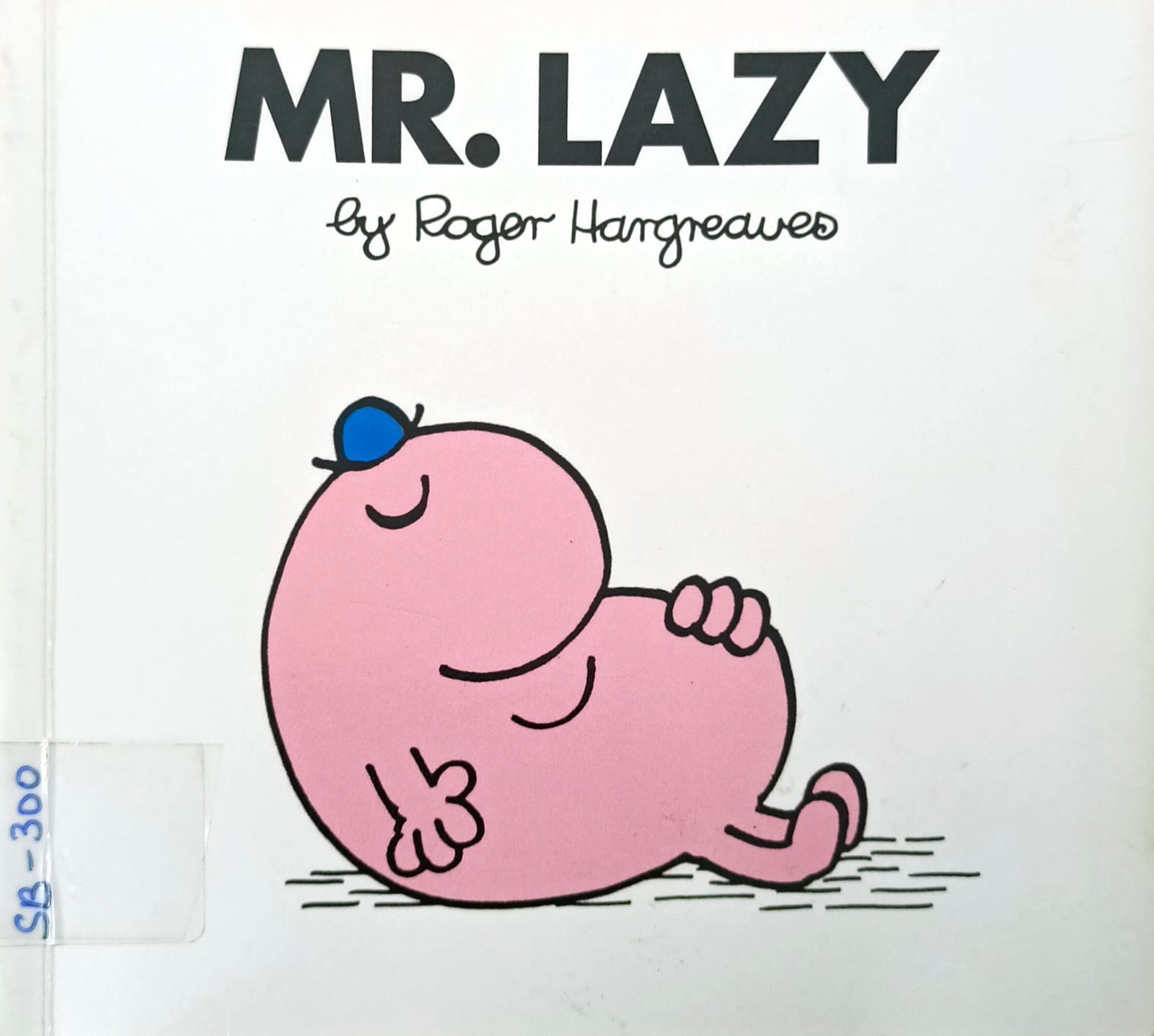 MR. LAZY
