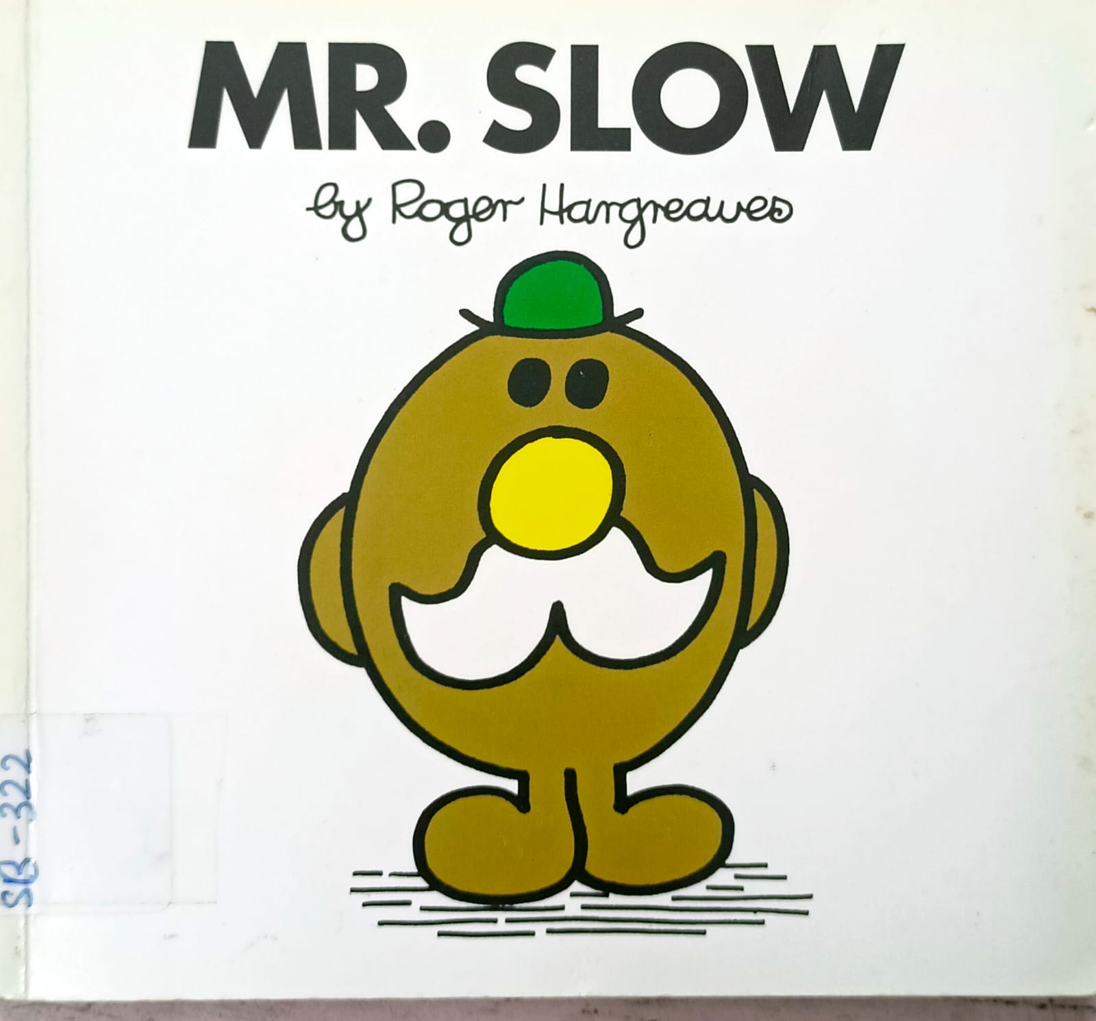 MR. SLOW