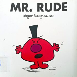MR. RUDE