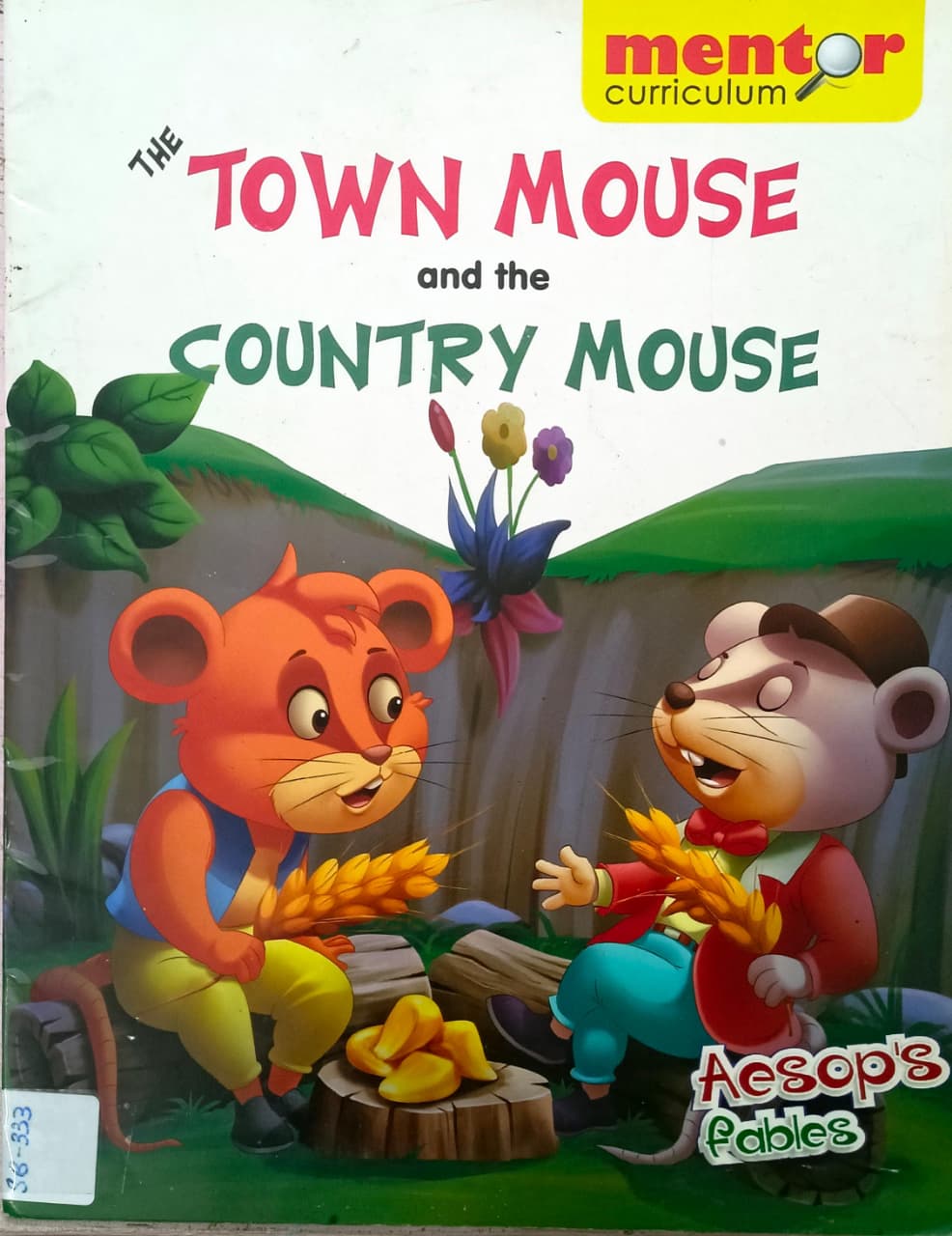 THE TOWN MOUSE AND THE COUNTRY MOUSE