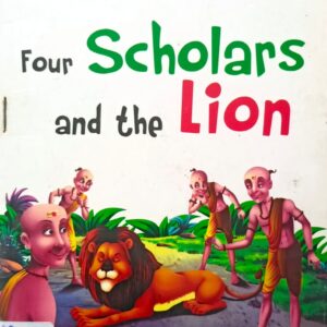 FOUR SCHOLARS AND THE LION