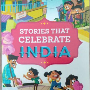 STORIES THAT CELEBRATE INDIA