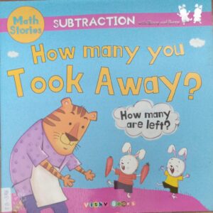 HOW MANY YOU TOOK AWAY?