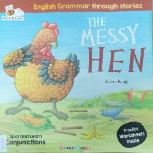 THE MESSY HEN