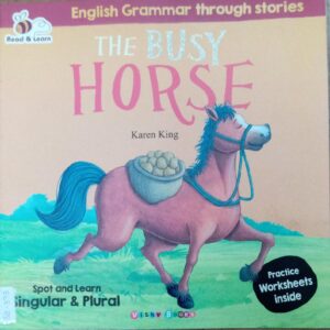 THE BUSY HORSE