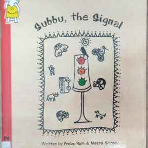 SUBBU, THE SIGNAL