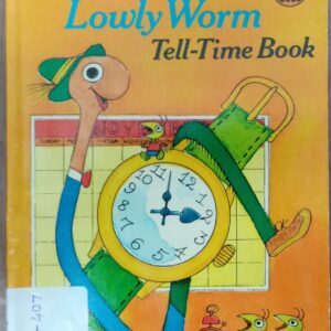 LOWLY WORM TELL-TIME BOOK
