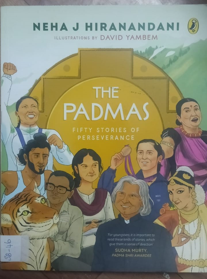 THE PADMAS (FIFTY STORIES OF PERSEVERANCE)