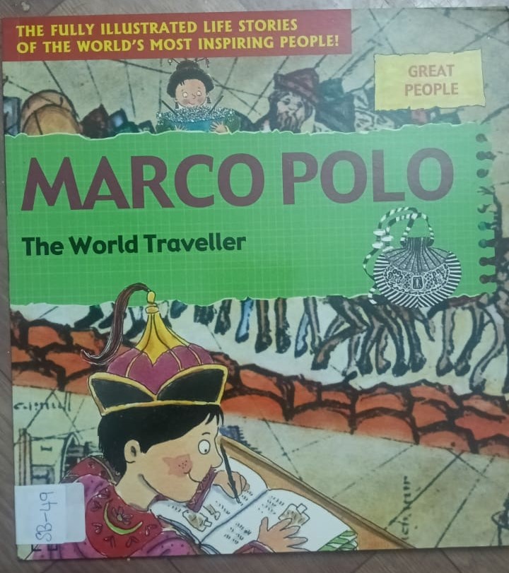 MARCO POLO : THE WORLD TRAVELLER