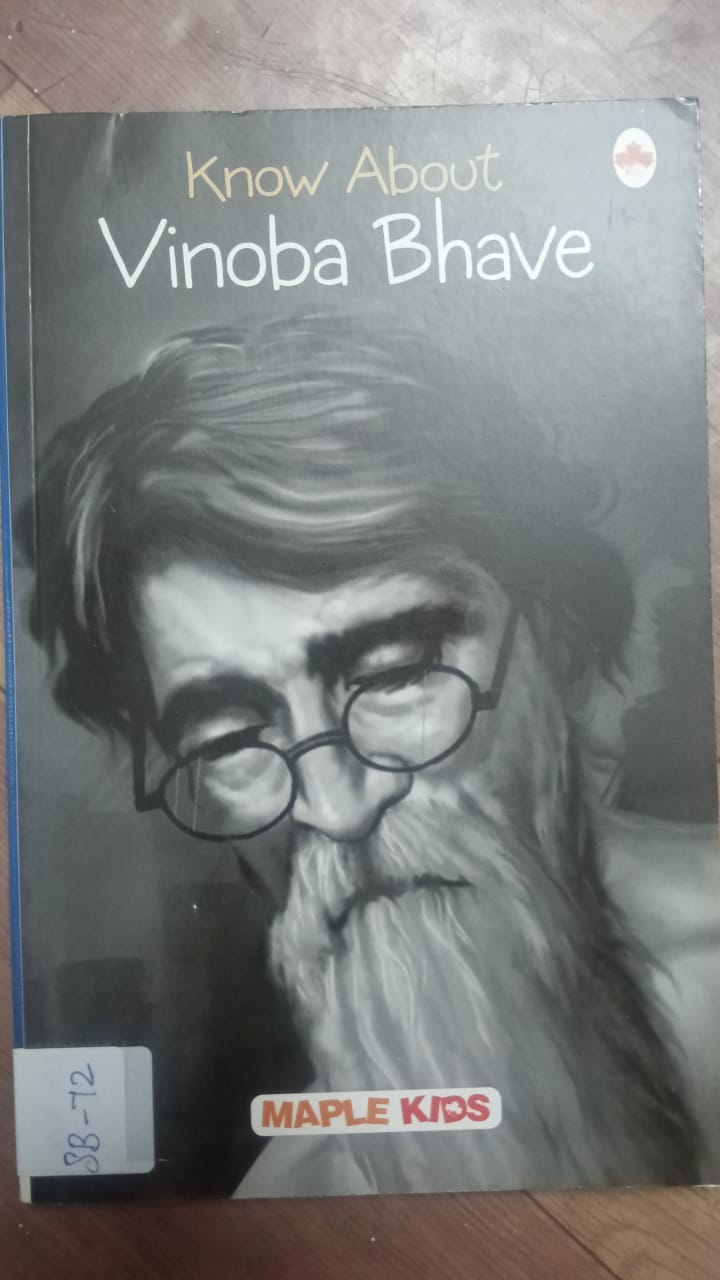 KNOW ABOUT VINOBA BHAVE