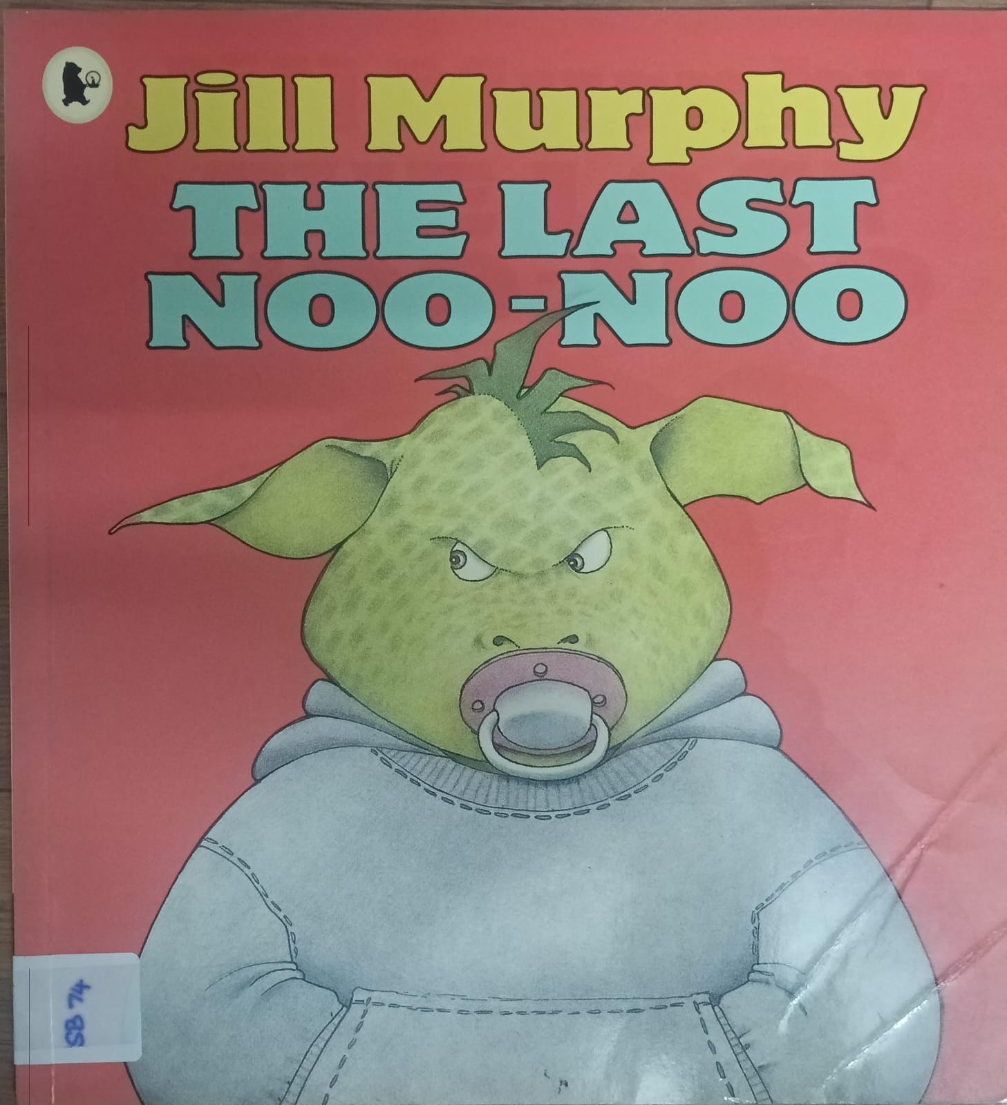 JILL MURPHY THE LAST NOO - NOO