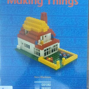 MAKING THINGS