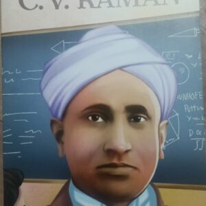 INDIAN SCIENTISTS : C V RAMAN