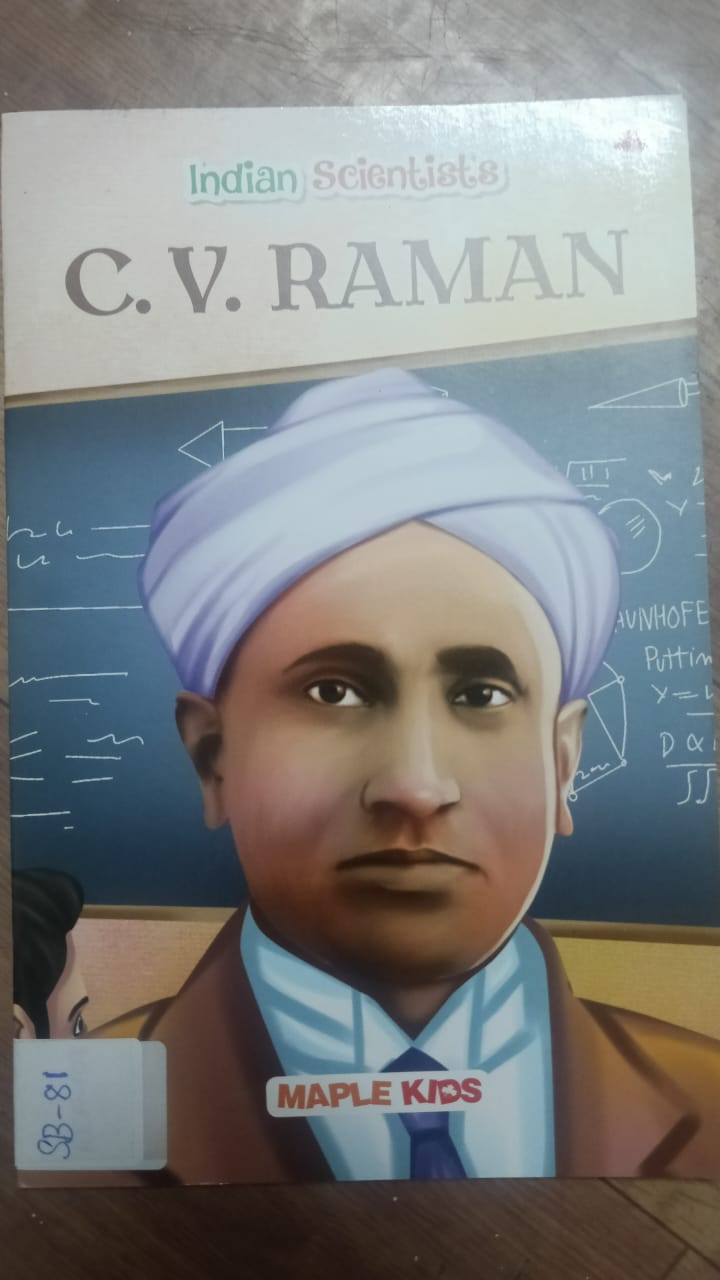 INDIAN SCIENTISTS : C V RAMAN